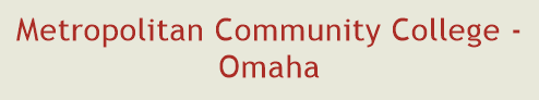Metropolitan Community College - Omaha